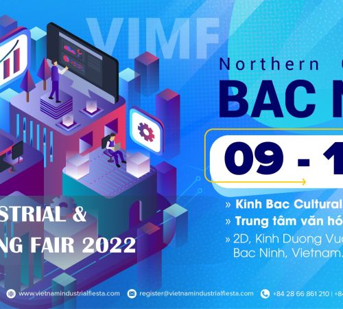 VIMF - VIETNAM INDUSTRIAL & MANUFACTURING FAIR 2022